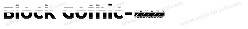 Block Gothic字体转换